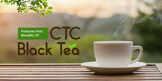 Features and Benefits of CTC Black Tea | Dalmia Gold